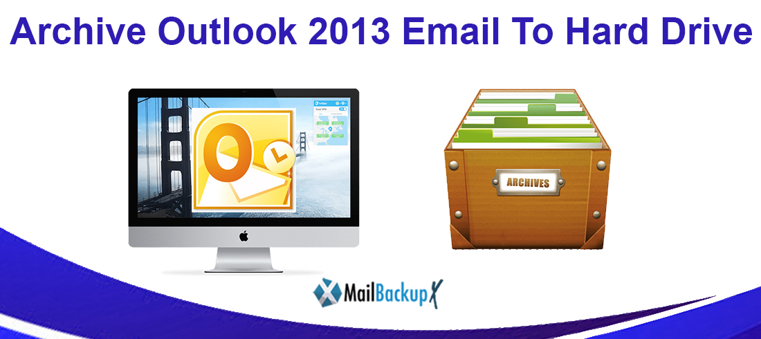 archive mail in outlook 2013 for mac archive mail in outlook 2013 for mac