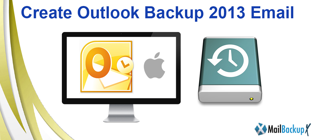 backup email outlook 2013