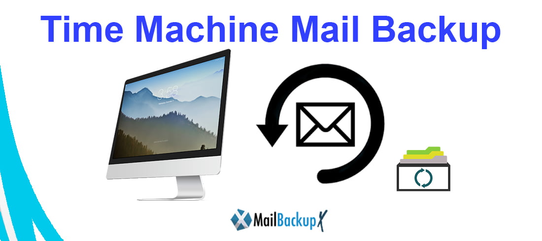 mail backup time machine